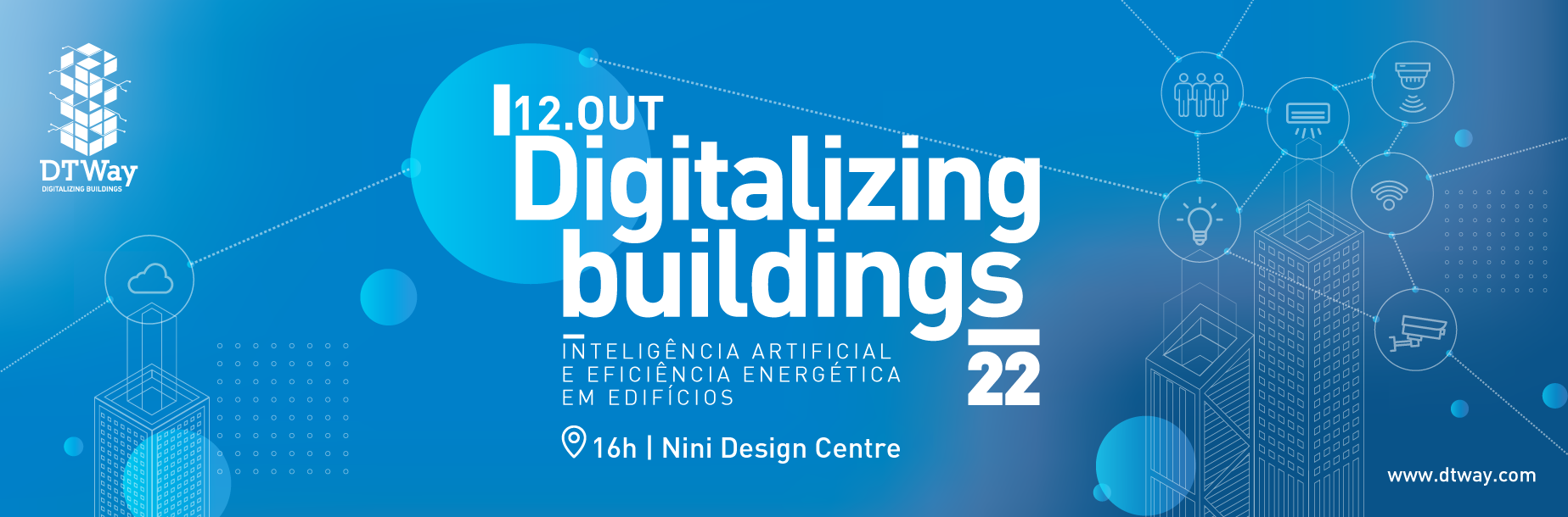 DTWay > Digitalizing Buildings | 12 de outubro de 2022