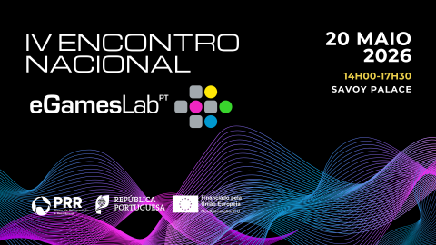 IV Encontro Nacional eGames Lab